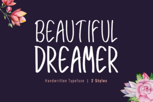Beautiful Dreamer: A Script Handwritten Font for Editorial Design and Branding