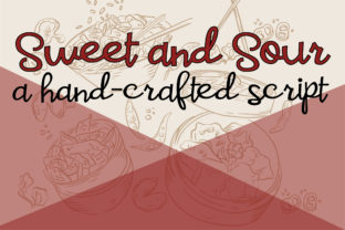 Sweet and Sour: A Script Font for Creative Campaigns
